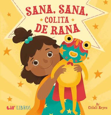 Sana, Sana, Colita de Rana