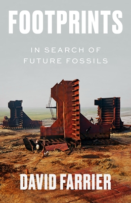 Footprints: In Search of Future Fossils Cover