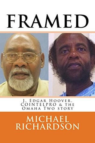 Framed: J. Edgar Hoover, COINTELPRO & the Omaha Two Story