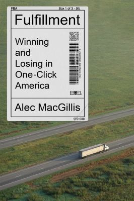 Fulfillment: Winning and Losing in One-Click America Cover