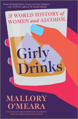 Girly Drinks: A World History of Women and Alcohol Cover