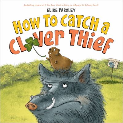 How to Catch a Clover Thief Cover