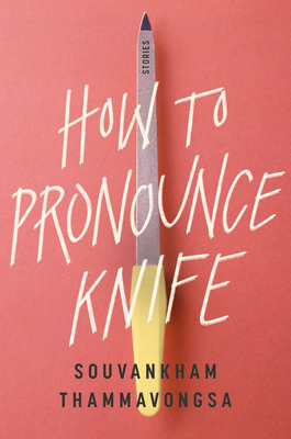 How to Pronounce Knife: Stories Cover