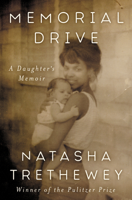 Memorial Drive: A Daughter’s Memoir Cover