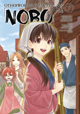 Otherworldly Izakaya Nobu: Volume 7 Cover