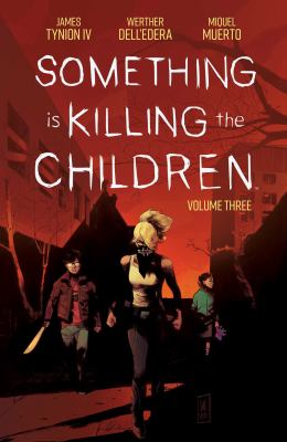 Something Is Killing the Children, Volume 3 Cover