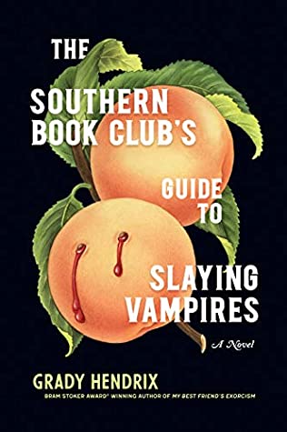 Southern Book Club's Guide to Slaying Vampires Cover