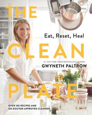 The Clean Plate: Eat, Reset, Heal Cover