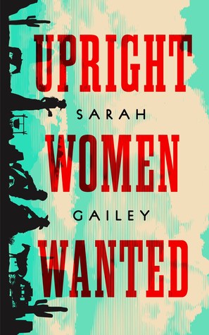 Upright Women Wanted Cover
